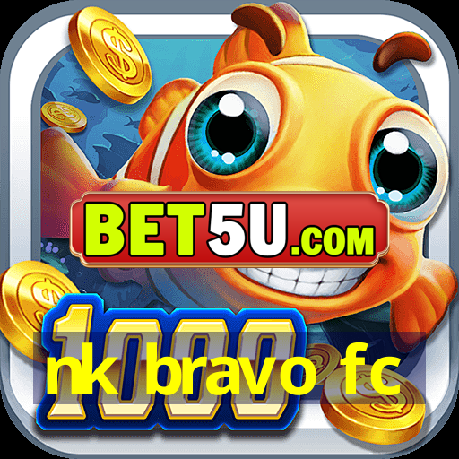 nk bravo fc